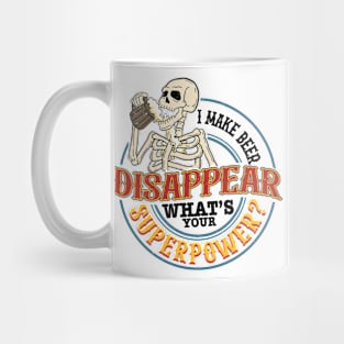 I Make Beer Disappear, What's your Superpower, Beer Man, Best Dad Ever Mug